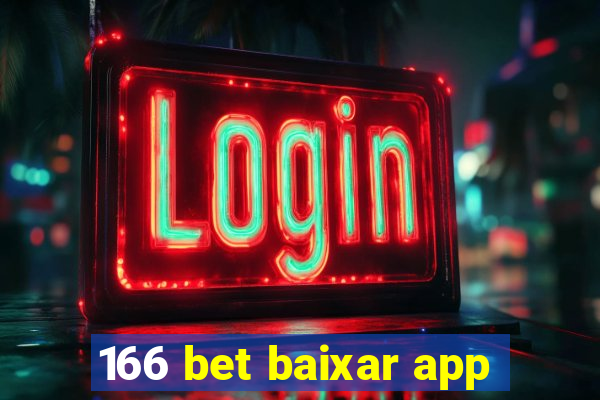 166 bet baixar app